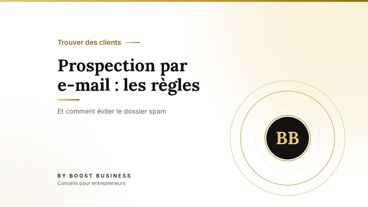Prospection par e-mail : les règles – Et comment éviter le dossier spam
