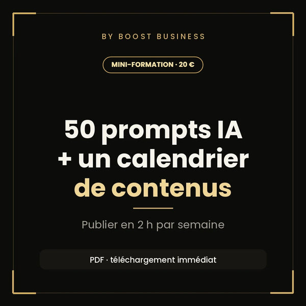 50 prompts IA + un calendrier pour publier en 2 h par semaine