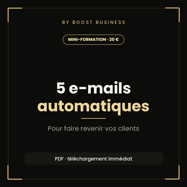 5 e-mails automatiques pour faire revenir ses clients