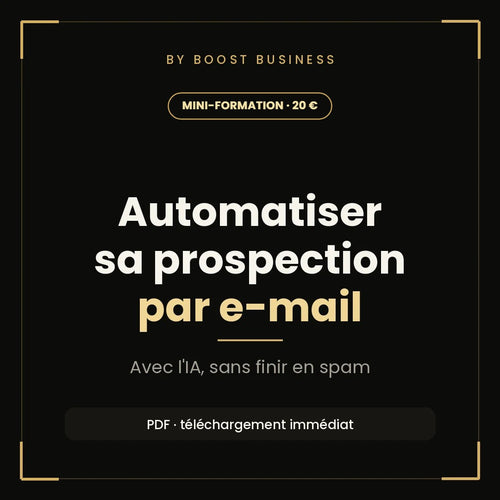 Automatiser sa prospection par e-mail avec l'IA, sans finir en spam