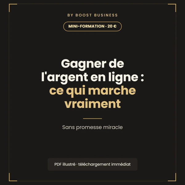 Gagner de l'argent en ligne : ce qui marche vraiment